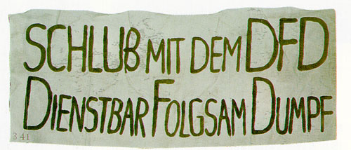 Spruchband der lila offensive 1989, Deutsches Historisches Museum